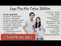 Download Lagu Lagu Pop Hits 2000an Tanpa Iklan – Full Album Nostalgia Terbaik