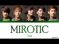 Download Lagu TVXQ!/DBSK! (東方神起/동방신기) - 'MIROTIC (주문)' Lyrics (Color Coded)