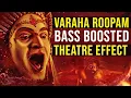 Download Lagu Varaha Roopam Bass Boosted | Theatre Effect | Kantara | Rishab Shetty | AjaneeshLoknath | Hombale