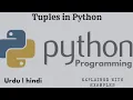 How to create tuples in python tuples in python hindi urdu tutorial