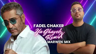 Fadel Chaker Ya Ghayeb DJ Marwen Mix Afro House Remix 