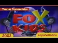 Download Lagu Tandas Comerciales - Fox Kids 2003 (Latinoamerica)