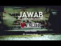 Download Lagu Anarcute - Jawab (Ft. Aska Rocket Rockers) (Lyrics Video)