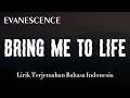 Download Lagu Evanescence - Bring Me To Life  (Lyric Video) (Terjemahan Bahasa Indonesia)