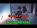 SAADA PYAAR || INSTRUMENTAL || AP DHILLON || MONEY MUSIK || FULL KARAOKE