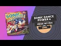 Download Lagu SONIC DANCE POWER 4 🦔💨 | MEGA HIT MIX 🎧 | Jive 1995