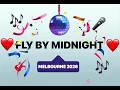 FLY BY MIDNIGHT - LIVE MELBOURNE 2026