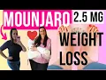 MOUNARO 2 5 mg FOR WEIGHT LOSS - EVERYTHING YOU NEED TO KNOW Mounjaro Tirzepatide Weight Loss