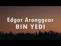 Download Lagu Edgar Aronggear - BIN YEDI + Lirik (Lagu Daerah Papua)