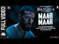Download Lagu Maar Maar (Full Video) | Baaghi 4 | Tiger S, Sanjay D | Suyyash-Siddharth | Star Boy Loc | Suyyash R