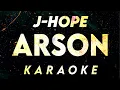 j-hope - Arson (Karaoke/Lirik/Instrumental)