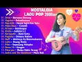 Download Lagu LAGU POP 2000an TERBAIK || Full Album Nostalgia Band Indonesia Bikin Baper