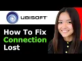 How To Fix Ubisoft Connection Lost 2026 - Full Guide