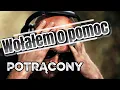 Lagu potrącony - Wołałem o pomoc