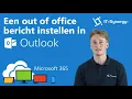 Download Lagu Hoe stel je een out of office bericht in in Microsoft Outlook?