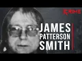 James Patterson Smith - The MURDER of Kelly Anne Bates