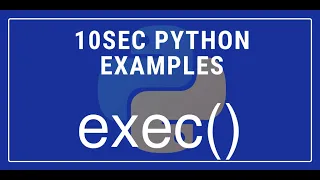 10sec Python Examples exec Built in Function by Code Recipe
