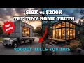 The 19 000 Tiny House vs The 200 000 One 2026 Boom Explained