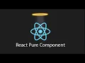 React Pure Components in 5 Minutes