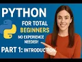 Python for Total Beginners - No Experience Needed Python Course
