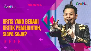 Deretan Artis yang Kerap Mengkritik Pemerintah: Siapa Saja?