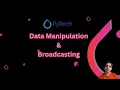 PyTorch Data Manipulation Broadcasting Explained in Detail