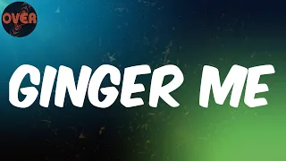  lyrics rexxie ginger me