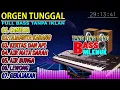 Download Lagu KOLEKSI DANGDUT ORGEN TUNGGAL TERBARU 2024 FULL BASS - CAMELIA - TAJAMNYA KARANG - AIR BUNGA MP3