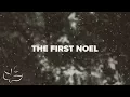 The First Noel | Maranatha! Music (Lyric Video)