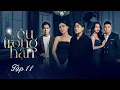 Download Lagu YÊU TRONG HẬN | TẬP 11 | ĐỪNG ĐÁNH MẤT CHÍNH MÌNH | YUNBIN, TÚ TRI, TỐNG YẾN NHI, THANH PHAN, SOJIN