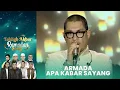 Download Lagu Armada - Apa Kabar Sayang | TABLIGH AKBAR 2025