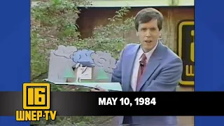 Newswatch 16 for May 10 1984 From the WNEP Archives