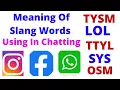Meaning Of Chatting Language Slang Words Tysm F9 Lol Rip Ttyl
