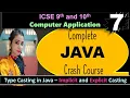 7 Complete JAVA Crash Course ICSE 9 10 Computer Application Type Casting - Implicit Explicit