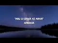 Download Lagu MAU DI BAWA KE MANA - ARMADA (LYRIC)