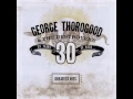 Download Lagu George Thorogood \u0026 The Destroyers - Bad To The Bone