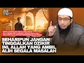 Download Lagu Bacalah Dzikir Ini Ketika Masalahmu Terasa Tidak Ada Jalan Keluar Lagi - Ustadz Khalid Basalamah