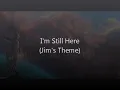 I'm Still Here (Jim's Theme) from Treasure Planet ~Lyrics~
