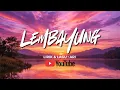Lagu LEMBAYUNG - Lagu Melayu 2025 (Official Music Video)#rockkapak80an90an #lagumelayu