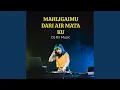 Download Lagu MAHLIGAIMU DARI AIR MATA KU