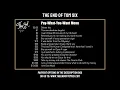 The End of Tom Six