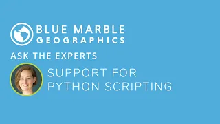 Ask the Experts Support for Python Scripting