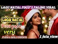 Lagu LAGU NATAL🌲 POCO POCO💃 versi INDIA BOLLYWOOD paling viral dan populer