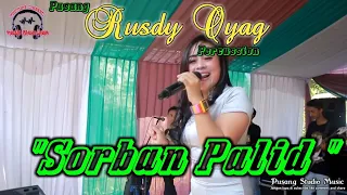 Download RUSDY OYAG PERCUSSION #SORBAN PALID MP3