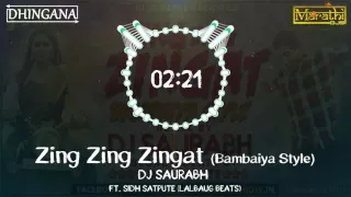 zing zing zingat bambaiya style dj saurabh from mumbai ajay atul sairat