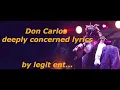 Don Carlos deeply concerned lyrics 🔥🔥