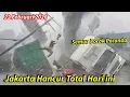 Lagu 22-2-2026 KOTA JAKARTA HANCUR TOTAL | BADAI DAHSYAT 195KM PERJAM DIJAKARTA HARI INI-JAKARTA TORNADO