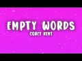 Corey Kent - Empty Words (Lyrics)