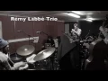 Rémy Labbé Trio - 2015 Teaser