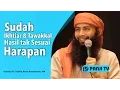 Download Lagu Sudah Ikhtiar dan Tawakkal Hasilnya tidak sesuai yang diharapkan - Ust Dr. Syafiq Riza Basalamah, MA